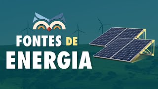 Fontes de Energia  Toda Matéria [upl. by Alrahs90]