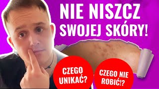 NIE NISZCZ SWOJEJ SKÓRY [upl. by Assylla]