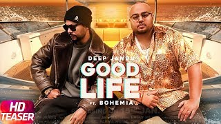 Goodlife  Teaser  Deep Jandu FT Bohemia  Abrina  Releasing on 15 Jan 2018  Speed Records [upl. by Ardied]