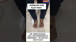 CHIROPRACTIC TREATMENT IN INDIA  FLAT FOOT EXERCISE AND HALLUX VALGUS  DR VARUN DUGGAL shortfeed [upl. by Yddub380]