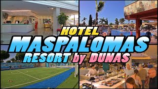 Hotel MASPALOMAS RESORT by Dunas  Maspalomas Gran Canaria 4k [upl. by Cock]