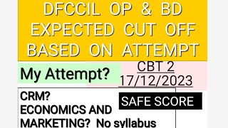 DFCCIL EXPECTED CUT OFF 2023 I EXAM ANALYSIS OP amp BD CBT 2 [upl. by Yran932]