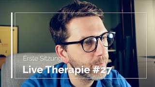 Live Therapie 27  Eine erste Sitzung [upl. by Jarvey]