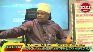 Utakapofanya mazoezi haya Hutapungukiwa na Nguvu za Kiume Sh Othman Michael [upl. by Inattyrb]