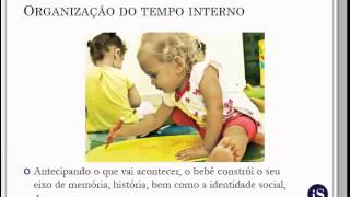 A organização do tempo na Ed Infantil [upl. by Fleta]