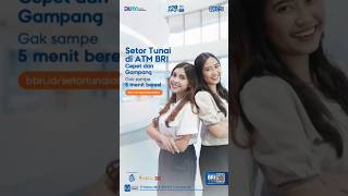 Mau setor tunai tapi tanpa ribet ATM BRI jawabannya bbriidsetortunaiatm ATMBRI [upl. by Fesoy609]