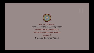 Pharmaceutical Analysisl  Pharmacopoeia Sources of Impurities in Medicinal Agents [upl. by Htebzil499]