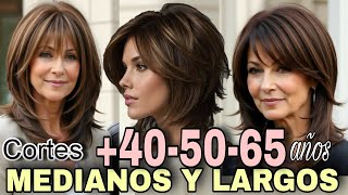 TRANSFORMA tu Imagen con Elegantes Estilos MEDIOS y LARGOS para MUJERES de 40 50 65 y más años [upl. by Suellen]