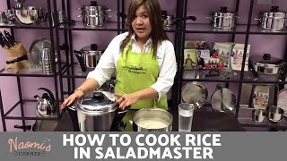 How to Cook Rice in Saladmaster MP5  Naomis Corner [upl. by Macur]