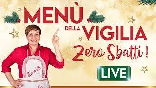 MENU DELLA VIGILIA quotZERO SBATTIquot in diretta [upl. by Fannie]