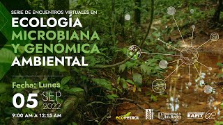 Ecología Microbiana y Genómica Ambiental [upl. by Sirdi]