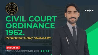 Civil Courts Ordinance 1962  Summary  Basic Info of ordinance [upl. by Aros66]