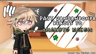 Past Danganronpa 1 reacts to Makoto Naegi 📚 🍀  Credits are in the video  Thank you all 🤍 [upl. by Arehsat]