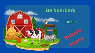 Bouw je eigen Boerderij  005 De eerste Bitcoins gekocht [upl. by Nylek]