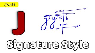 ✅ Jyoti Name Signature Style  J Signature Style  Signature Style of My Name Jyoti [upl. by Mazman]