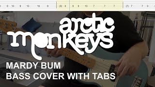 Arctic Monkeys  Mardy Bum Bass Cover with Tabs [upl. by Mathis]