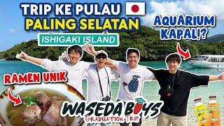 TRIP KELULUSAN WASEDABOYS PERGI KE PULAU TERPENCIL DI JEPANG SELATAN  GRADUATION TRIP 1 [upl. by Hamas]