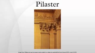 Pilaster [upl. by Suixela819]