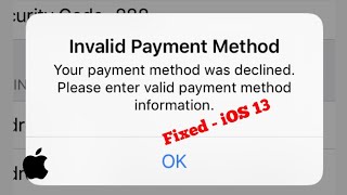 How to Fix Your Payment Method Was Declined on iPhone  iOS 16  2024 [upl. by Enilaf286]