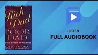 Rich Dad Poor Dad Full Audiobook  Robert T Kiyosaki [upl. by Sedgewinn]