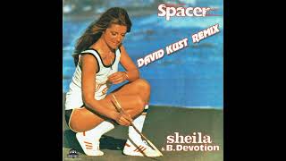 Sheila amp B Devotion  Spacer David Kust Extended Remix [upl. by Allerim285]