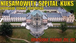 Pan życia i śmierci Kuks cz 02 Dolnośląskie Tajemnice odc 162 opowiada Joanna Lamparska [upl. by Brnaby]