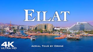 EILAT 2024 🇮🇱 ISRAEL Drone Aerial 4K אֵילַת إِيلَات UHD מדינת ישראל [upl. by Alleroif294]