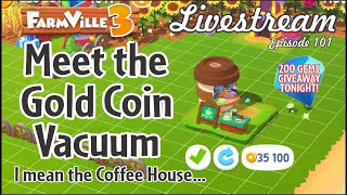 Farmville 3 Livestream Episode 101 [upl. by Yromas660]