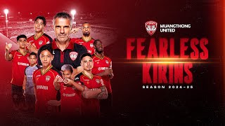 Live 🔴quot FEARLESS KIRINS Season 202425 Muangthong United quot แถลงข่าวเปิดตัว สโมสร เมืองทอง ยูไนเต็ด [upl. by Thurstan205]