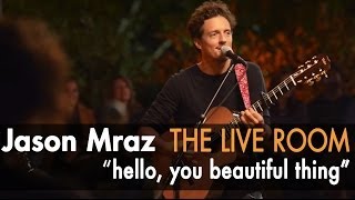 Jason Mraz  Hello You Beautiful Thing Live from The Mranch [upl. by Erreit]