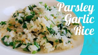 BestEver Garlic Rice with Parsley Simple Recipe  Zenful Cooking [upl. by Tessy]