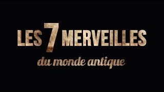 Les 7 merveilles du monde antique [upl. by Ameluz]