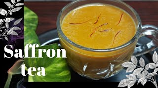 How to make Saffron tea  zafran ki chai குங்குமப்பூ டீ  കുങ്കുമ ചായ [upl. by Cheffetz711]