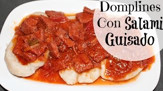 Domplines con Salami guisado Receta Dominicana  Cocinando con Ros Emely [upl. by Ielerol]