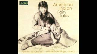 Free Public Domain Audio Book American Indian Fairy Tales Story 1 — Iagoo the Story Teller [upl. by Ailedroc]