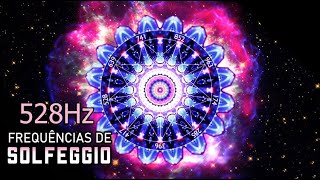 528Hz FREQUÊNCIA DO AMOR ❤️ REPARAR DNA amp HARMONIZAR A SUA ENERGIA VITAL  AUMENTAR A SUA VIBRAÇÃO⭐ [upl. by Ephraim]