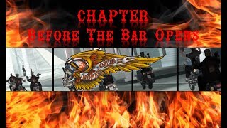 MTASA ILRP Hells Angel MC  Before The Bar Opens [upl. by Augy634]