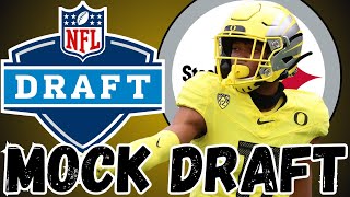 Pittsburgh Steelers 2024 NFL Mock Draft  MIDSEASON [upl. by Peonir]