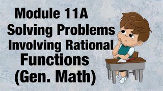 Solving Problems Involving Rational Functions General Mathematics [upl. by Eerhs955]