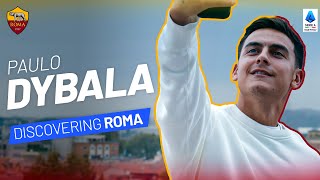 PAULO DYBALA and the charm of ROME  Champions of MadeInItaly [upl. by Nylrebma470]