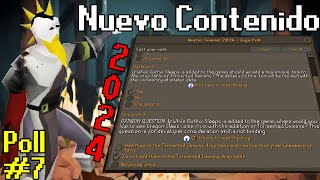 7 Encuesta quotTODOquot El NUEVO CONTENIDO Para El 2024 OSRS [upl. by Anelhtak]