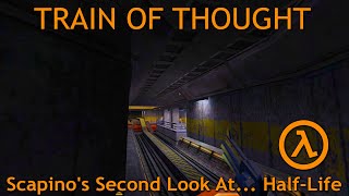 Scapinos Second Look Half Life E07 [upl. by Adanar]