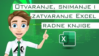 Excel 2019  Otvaranje snimanje i zatvaranje Excel radne knjige [upl. by Odine230]