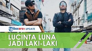 Lucinta Luna Berdandan Jadi Lakilaki Disebut Mirip sang Pacar Abash [upl. by Nailimixam]