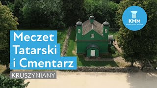 Meczet Tatarski i Cmentarz Kruszyniany [upl. by Noslrac]