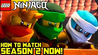 How to WATCH Season 2 Now 🐲 Ninjago Dragons Rising Season 2 News [upl. by Akemaj]