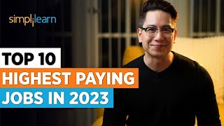 Top 10 Highest Paying Jobs In 2023  Highest Paying Jobs  Most InDemand IT Jobs 2023  Simplilearn [upl. by Katlin]