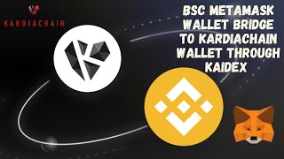 MetaMask to Kardiachain Wallet bridge using Kaidex [upl. by Annabel]