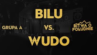 BILU vs WUDO  Bitwa o Południe 2019 Grupa A [upl. by Wester]