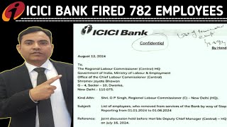 ICICI Bank 782 कर्मचारियों को नौकरी से निकाला  28 सितंबर को होगा दिल्ली जंतरमंतर पर विरोध प्रदर्शन [upl. by Daeriam593]